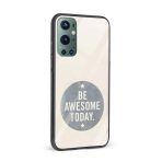 Typography - Be Awesome Today Printed Glass Back Phone Case - Image 2