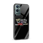 Friends-They Don't Know That We Know  Printed Glass Back Phone Case - Image 2