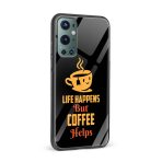 Life Happens But Coffee Helps Printed Glass Back Phone Case - Image 2