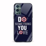 Do Something You Love Printed Glass Back Phone Case