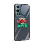 Better Drunk Than Sobber  Printed Glass Back Phone Case - Image 2