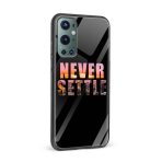 Never Settle Printed Glass Back Phone Case - Image 2