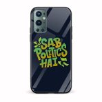 Sab Politics Hai Printed Glass Back Phone Case