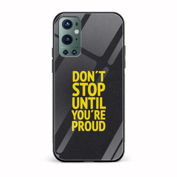 Don't Stop Until You're Proud  Glass Back Phone Case