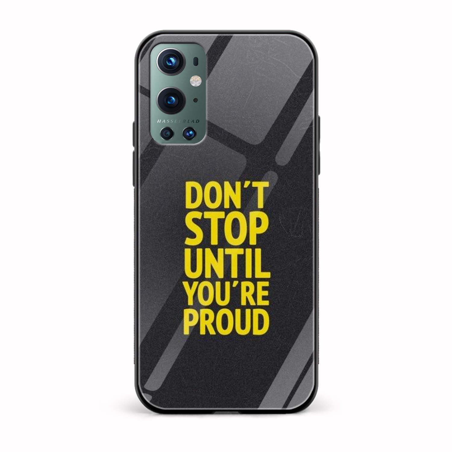 Don't Stop Until You're Proud Glass Back Phone Case Don't Stop Until You're Proud Glass Back Phone Case - Image 1