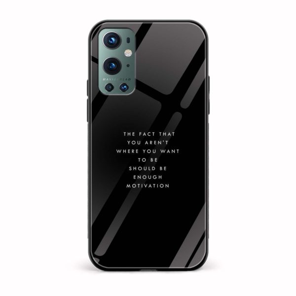 The Fact That you Aren't Where You Should Be Enough Motivation Glass Back Phone Case