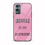 Netflix Is My Boyfriend Glass Back Phone Case