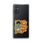 Let That Shit Go Printed Classic Clear Soft Phone Case