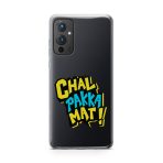 Chal Pakka Mat Printed Classic Clear Soft Phone Case