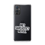Me? Sarcastic? Never Printed Classic Clear Soft Phone Case