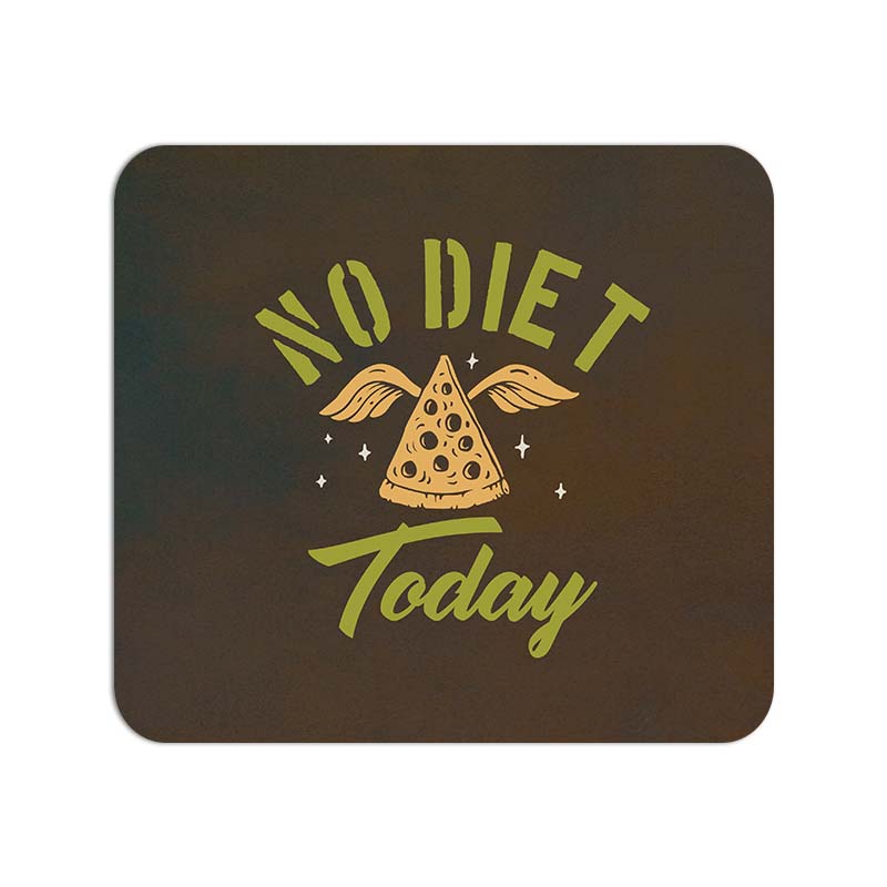 No Diet Today Printed Mouse Pad No Diet Today Printed Mouse Pad - Image 1