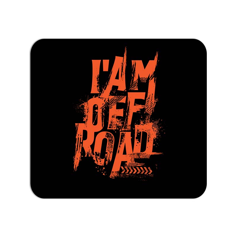 I'AM OFF ROAD Printed Mouse Pad I'AM OFF ROAD Printed Mouse Pad - Image 1