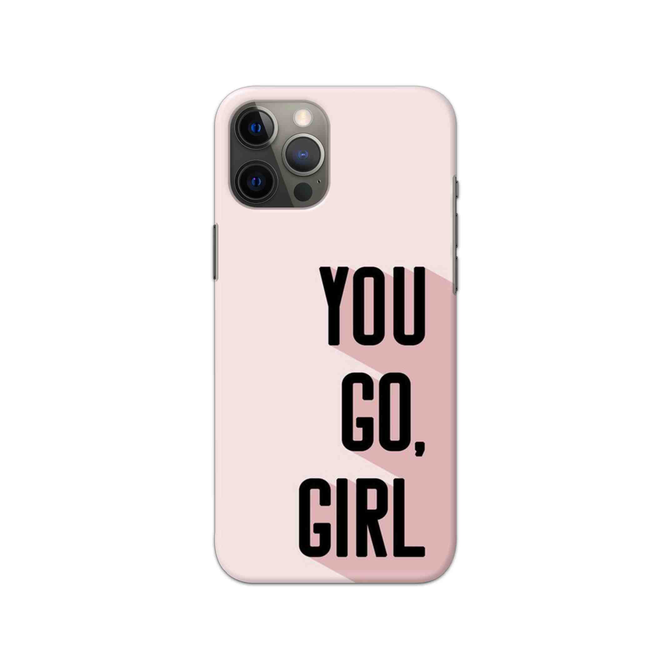 You Go Girl Slim Hard Phone Case You Go Girl Slim Hard Phone Case - Image 1