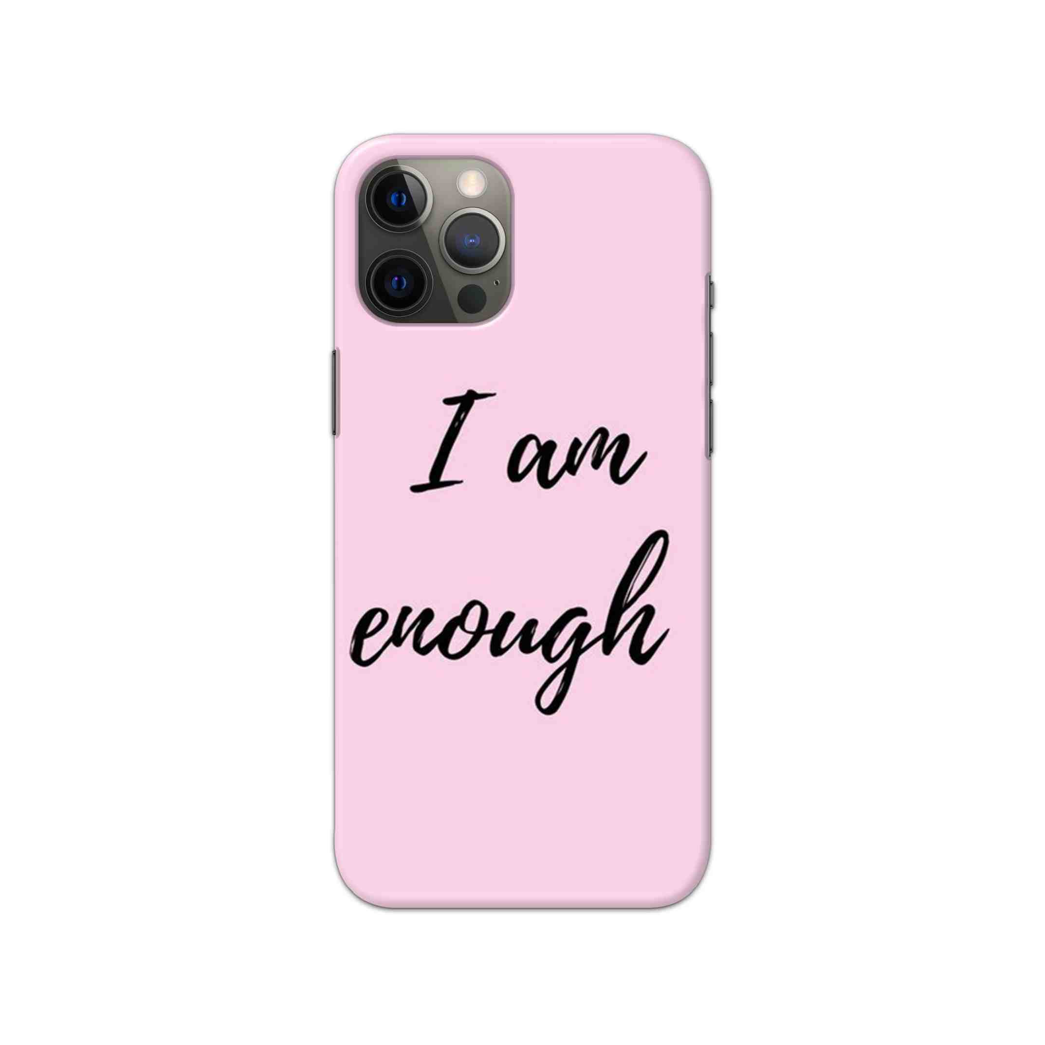 I am Enough Slim Hard Phone Case I am Enough Slim Hard Phone Case - Image 1