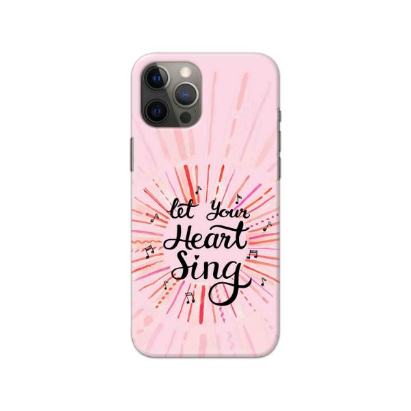 Typography - Let Your Heart Sing Printed Slim Hard Phone Case