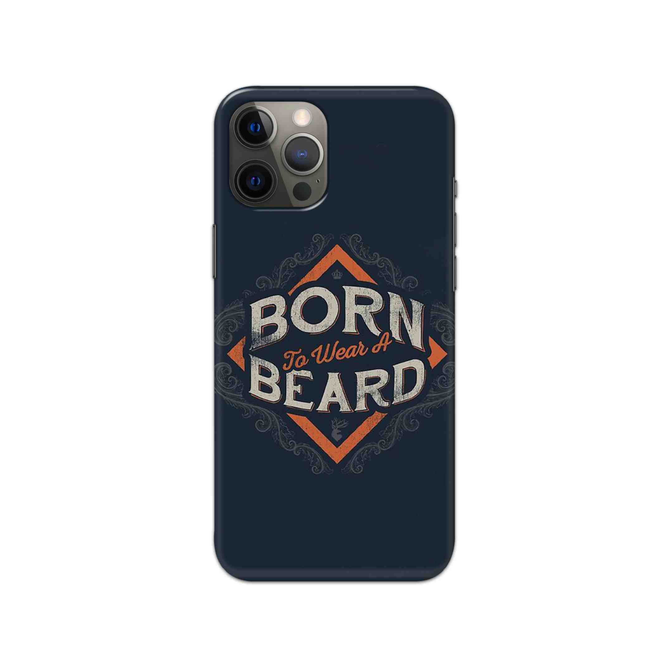 Born To Wear A Beard Printed Slim Hard Phone Case Born To Wear A Beard Printed Slim Hard Phone Case - Image 1