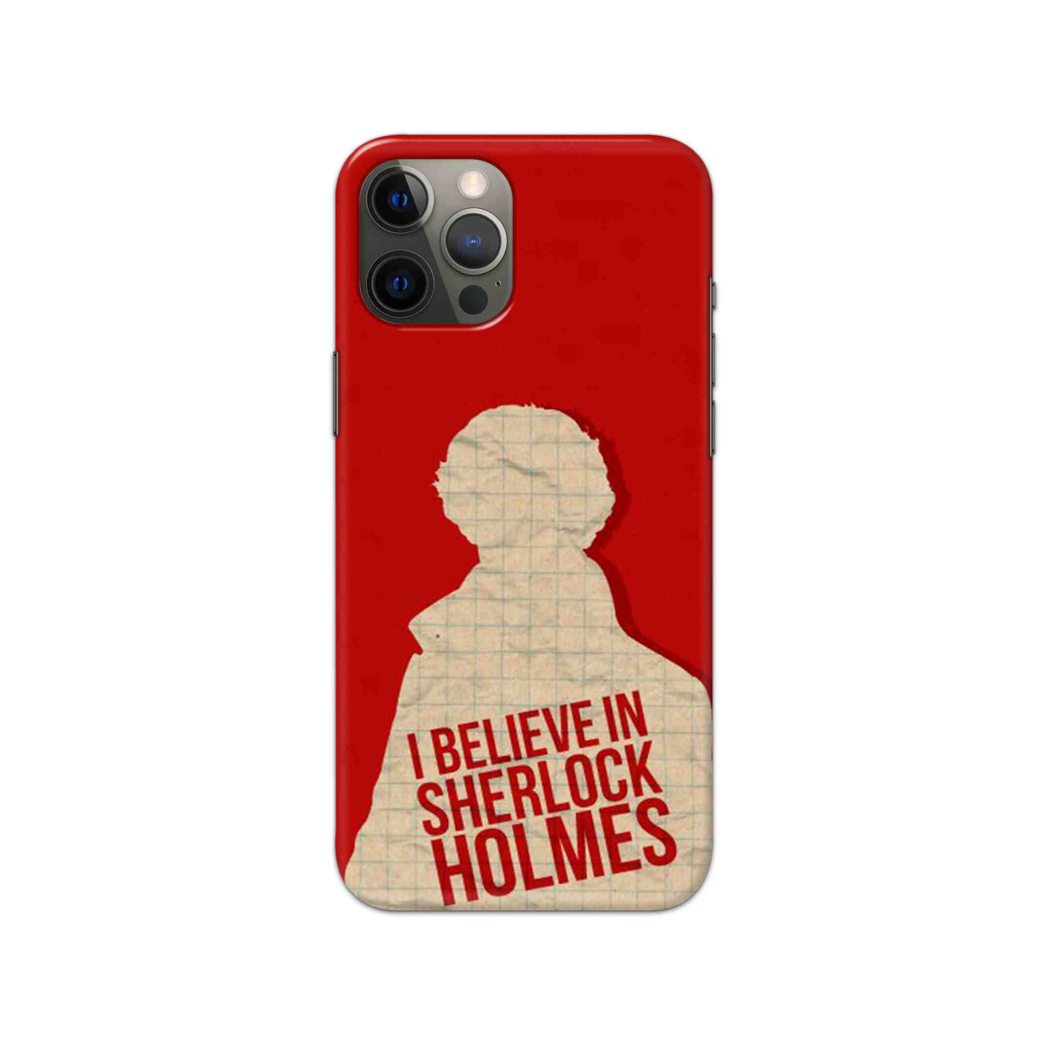 I Believe in Sherlock Holmes Printed Slim Hard Phone Case I Believe in Sherlock Holmes Printed Slim Hard Phone Case - Image 1