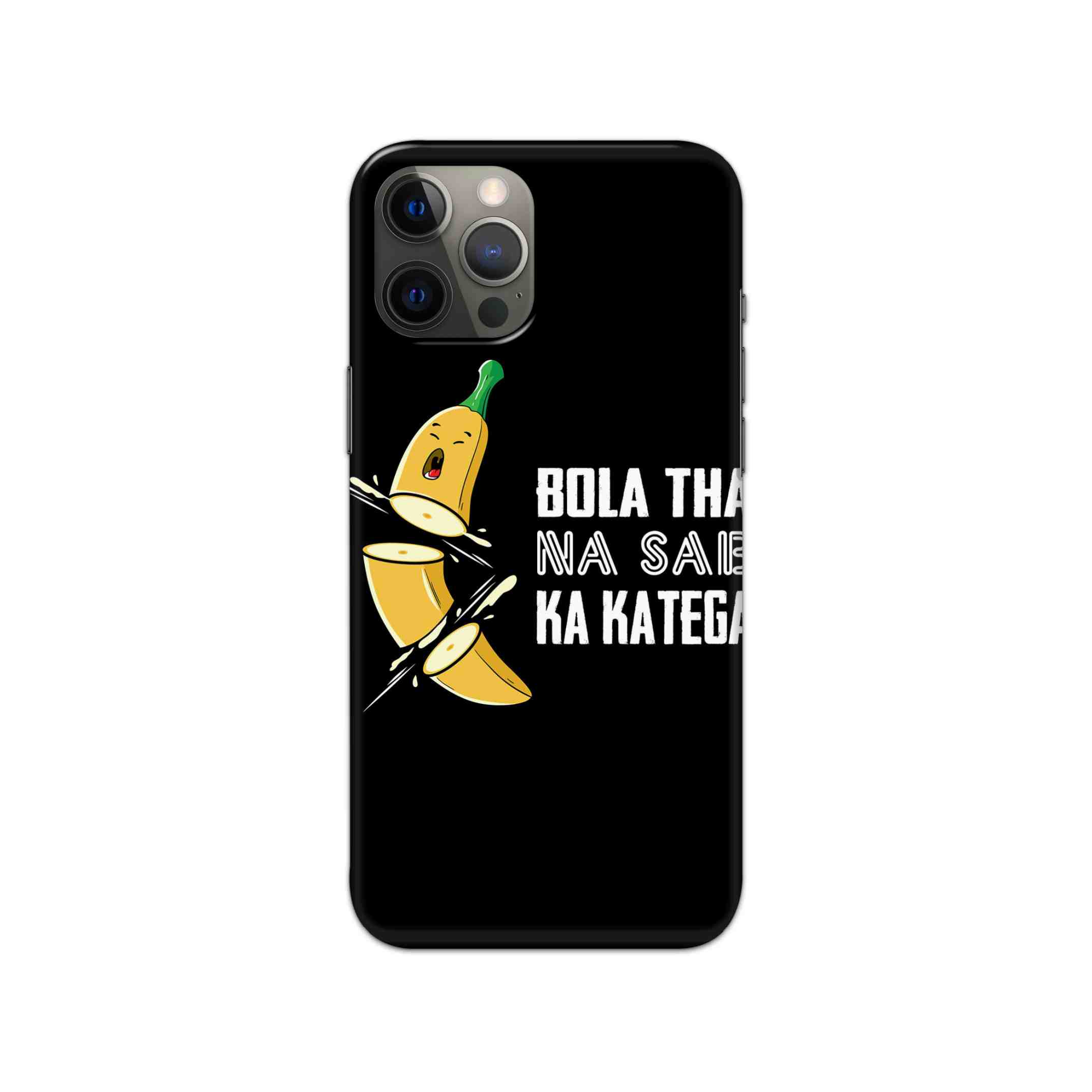 Bola Tha Na Sab Ka Katega Printed Slim Hard Phone Case Bola Tha Na Sab Ka Katega Printed Slim Hard Phone Case - Image 1