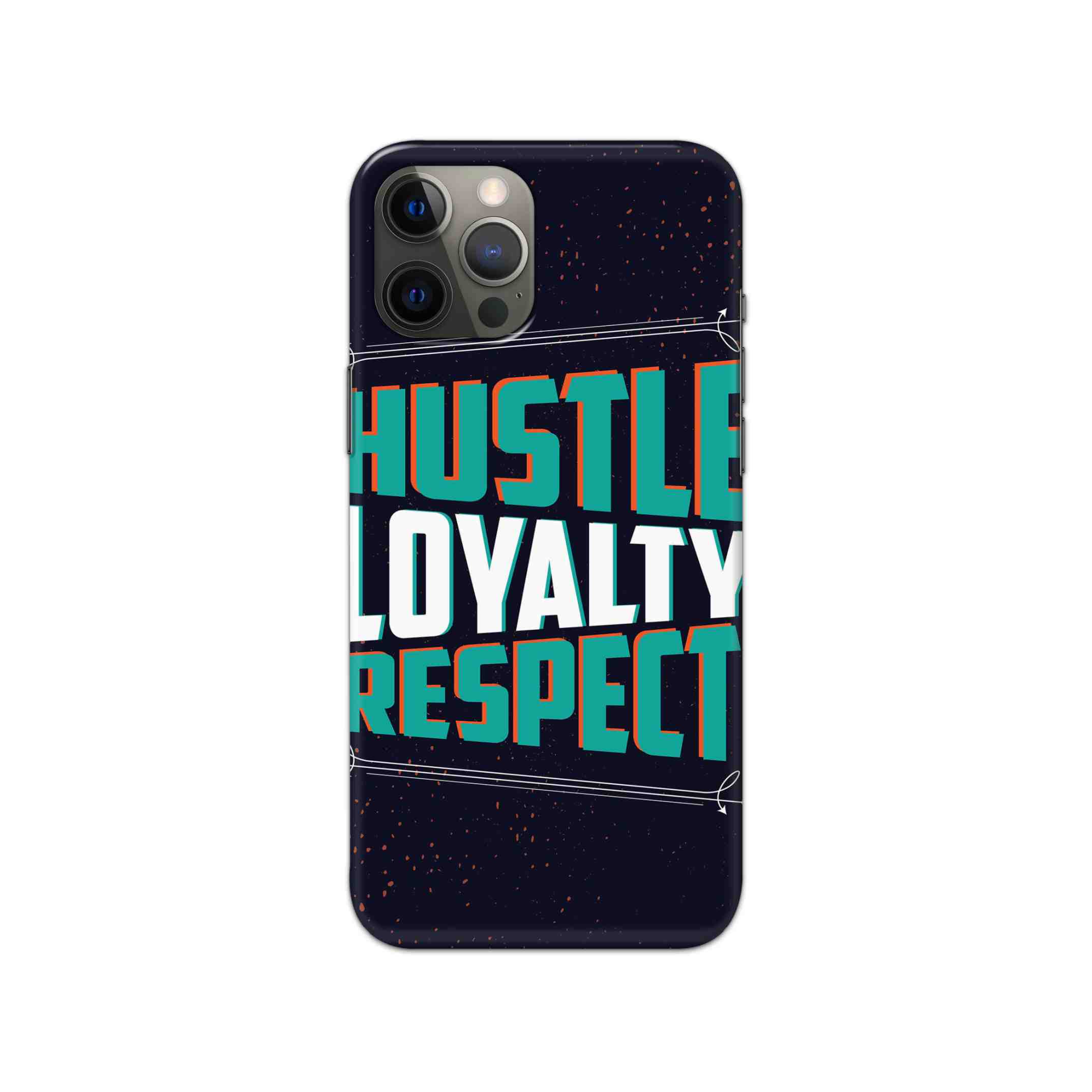 Hustle Loyalty Respect Printed Slim Hard Phone Case Hustle Loyalty Respect Printed Slim Hard Phone Case - Image 1