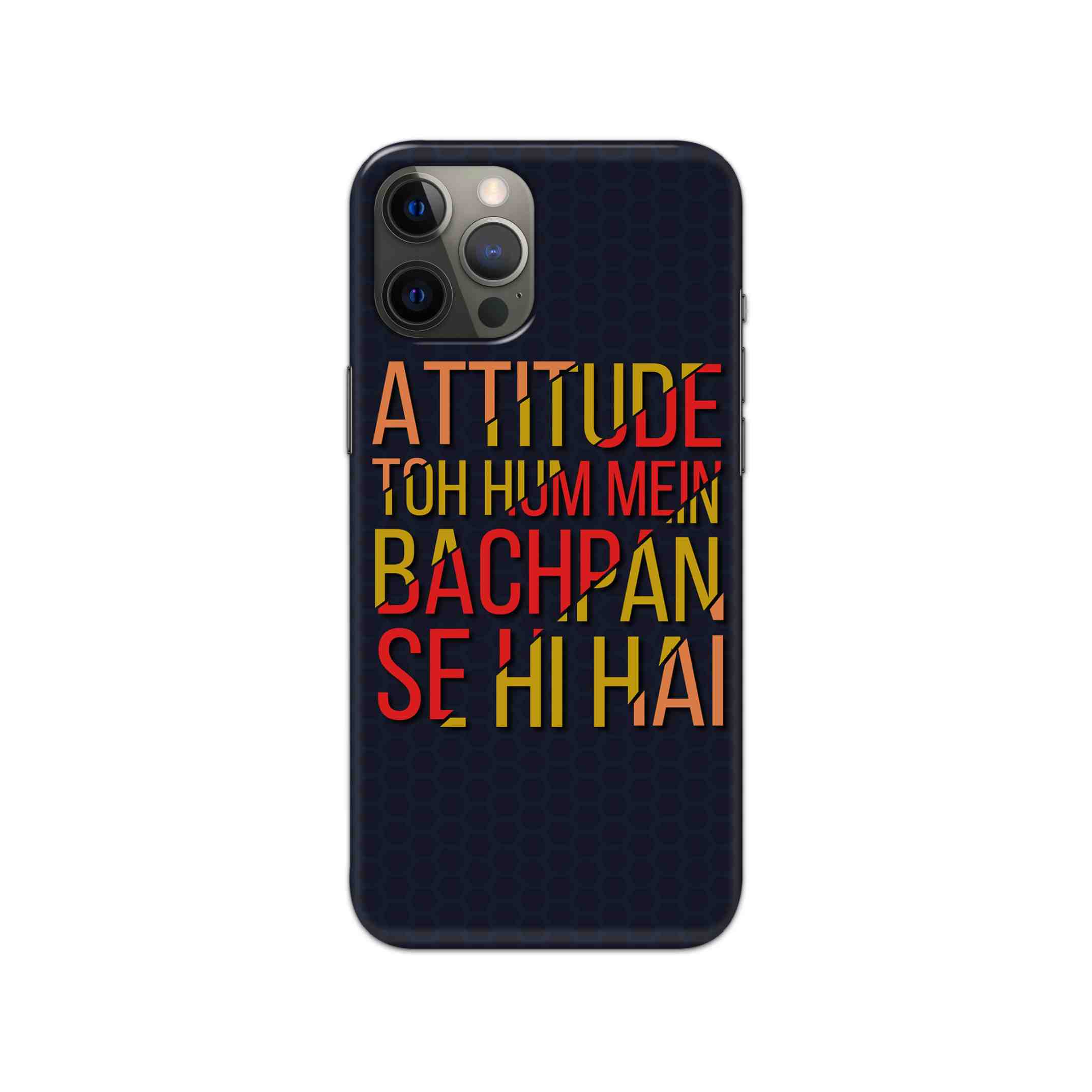 Attitude To Hum Mein Bachpan Se Hi Hai Printed Slim Hard Phone Case Attitude To Hum Mein Bachpan Se Hi Hai Printed Slim Hard Phone Case - Image 1