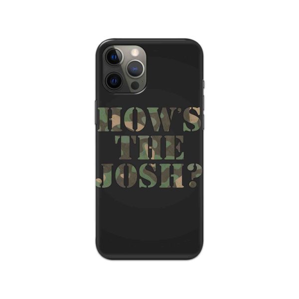 How's The Josh? Printed Slim Hard Phone Case
