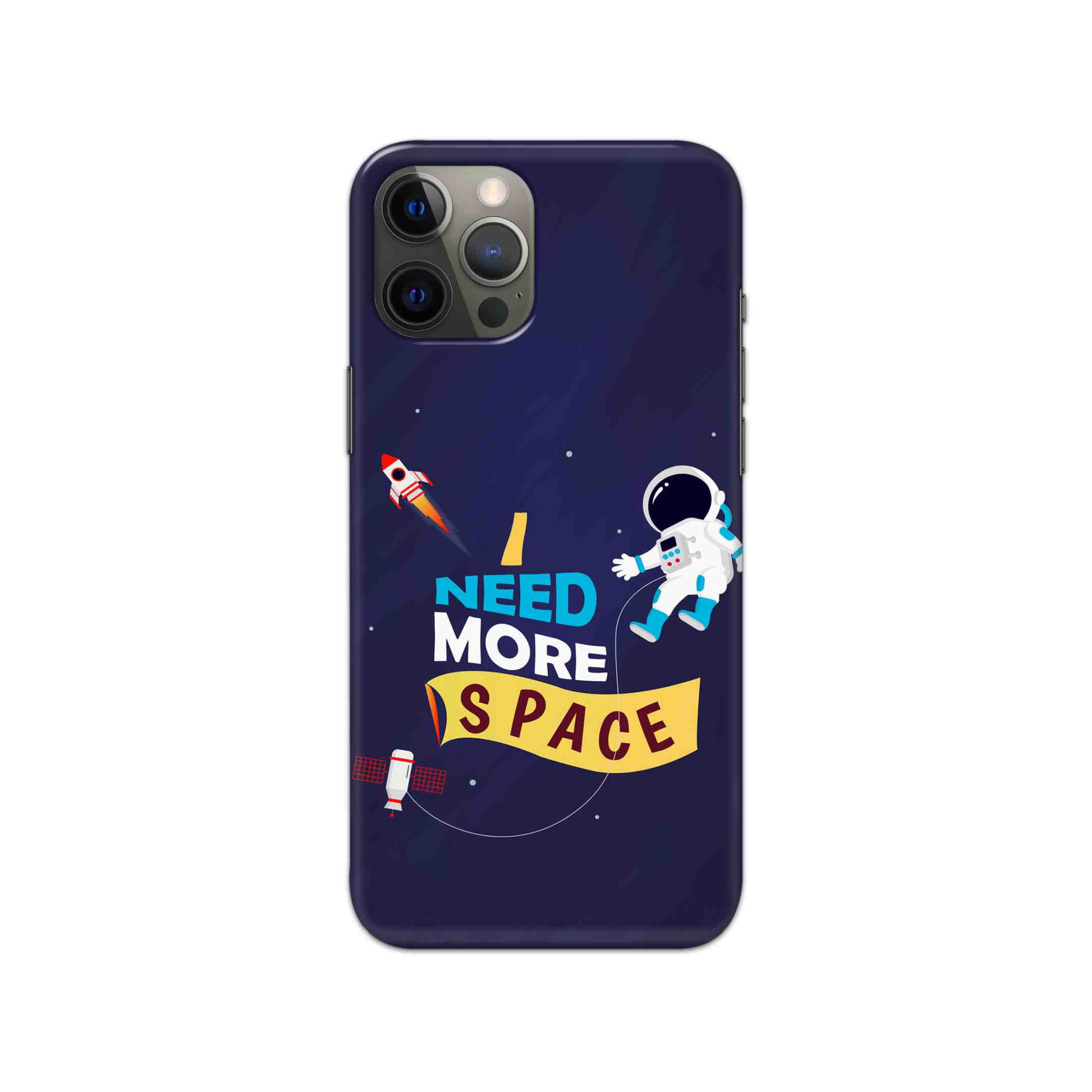 I Need More Space Printed Slim Hard Phone Case I Need More Space Printed Slim Hard Phone Case - Image 1