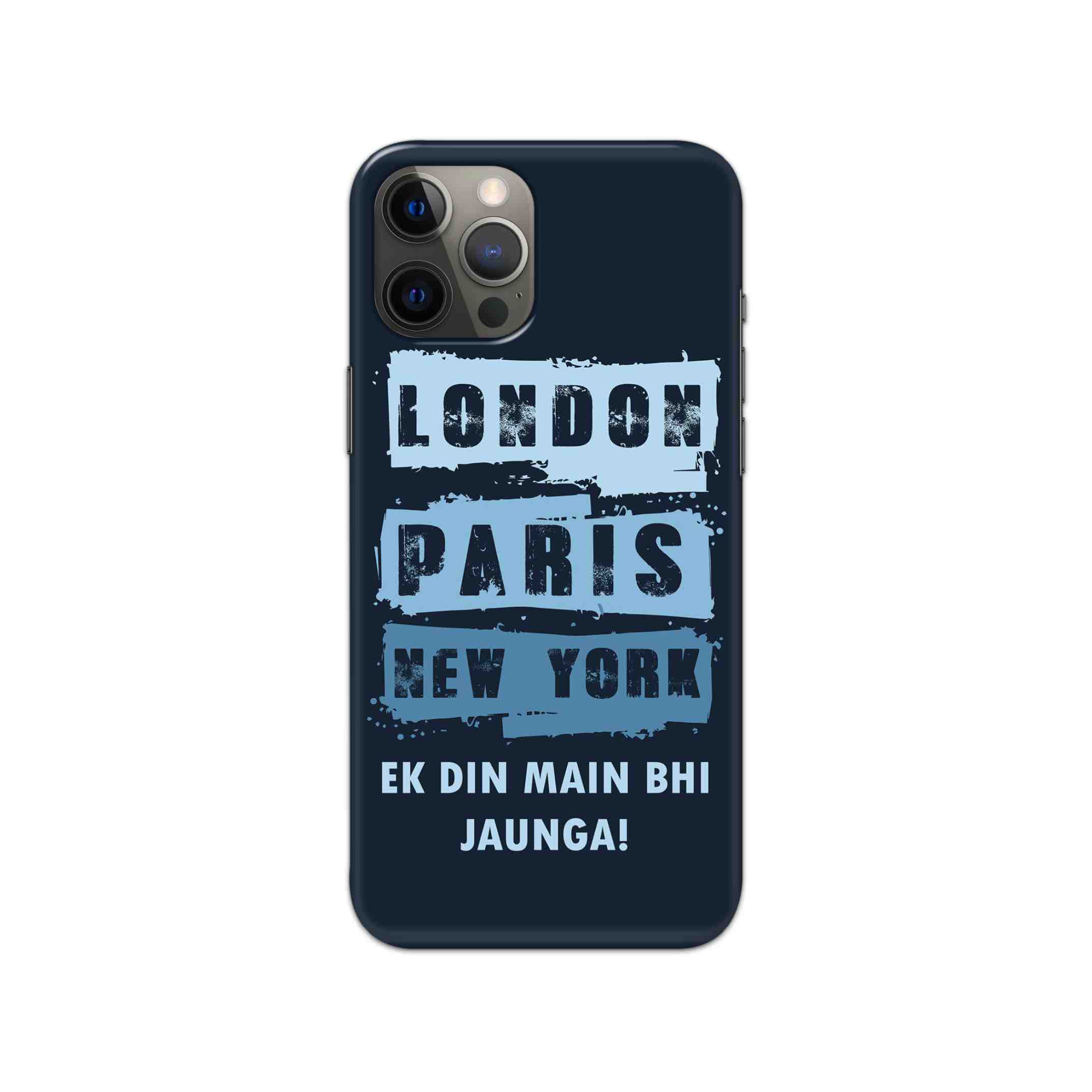 London Paris NewYork EK Din Main Bhi Jaunga Printed Slim Hard Phone Case London Paris NewYork EK Din Main Bhi Jaunga Printed Slim Hard Phone Case - Image 1