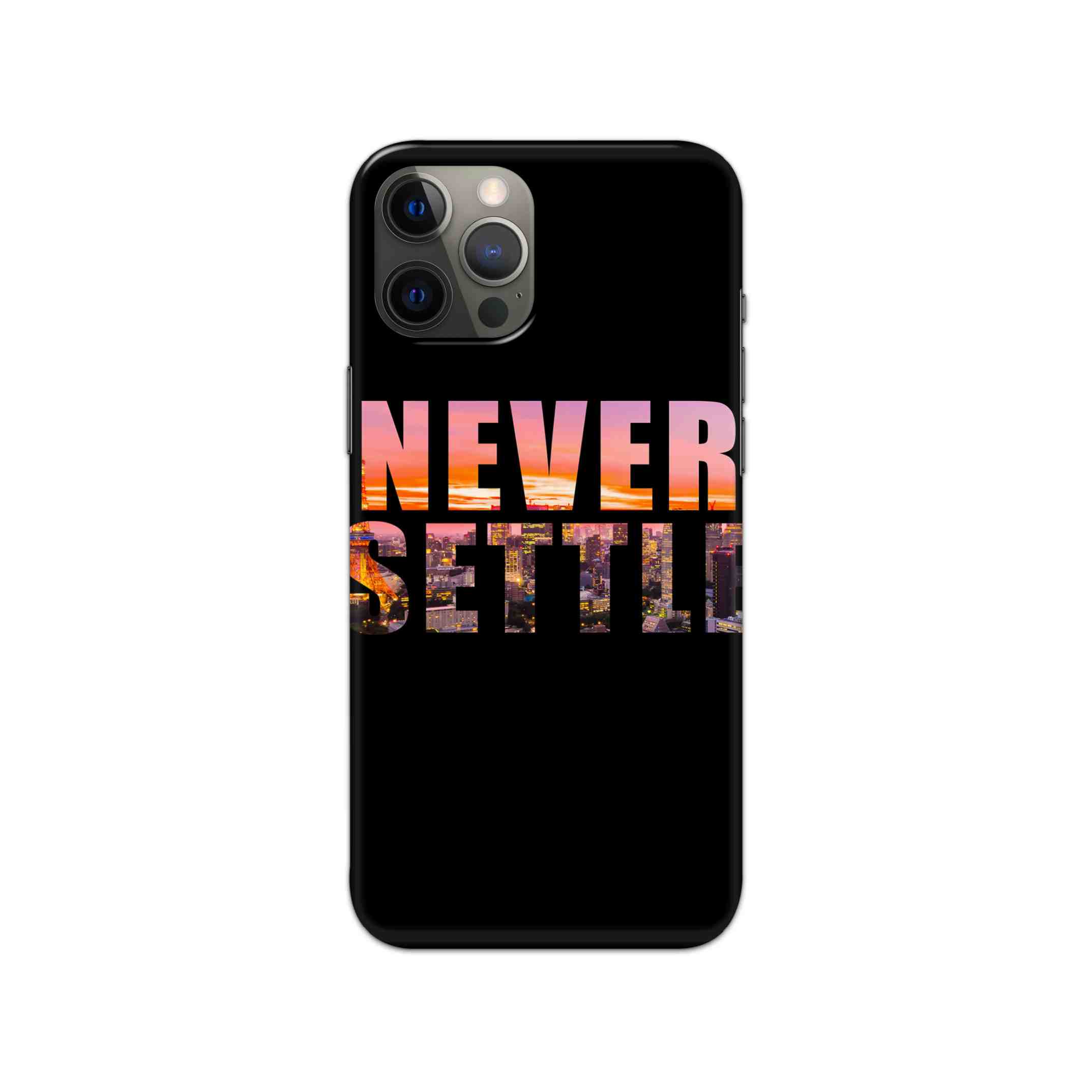 Never Settle Printed Slim Hard Phone Case Never Settle Printed Slim Hard Phone Case - Image 1