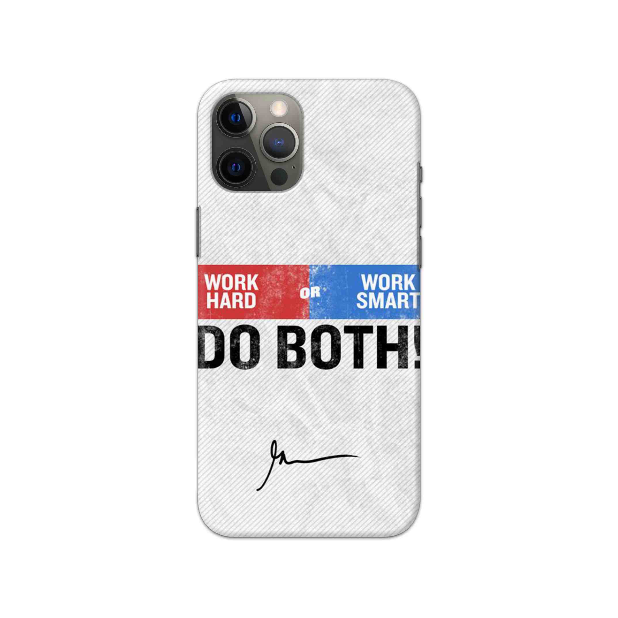 Work Hard Or Work Smart Slim Hard Phone Case Work Hard Or Work Smart Slim Hard Phone Case - Image 1
