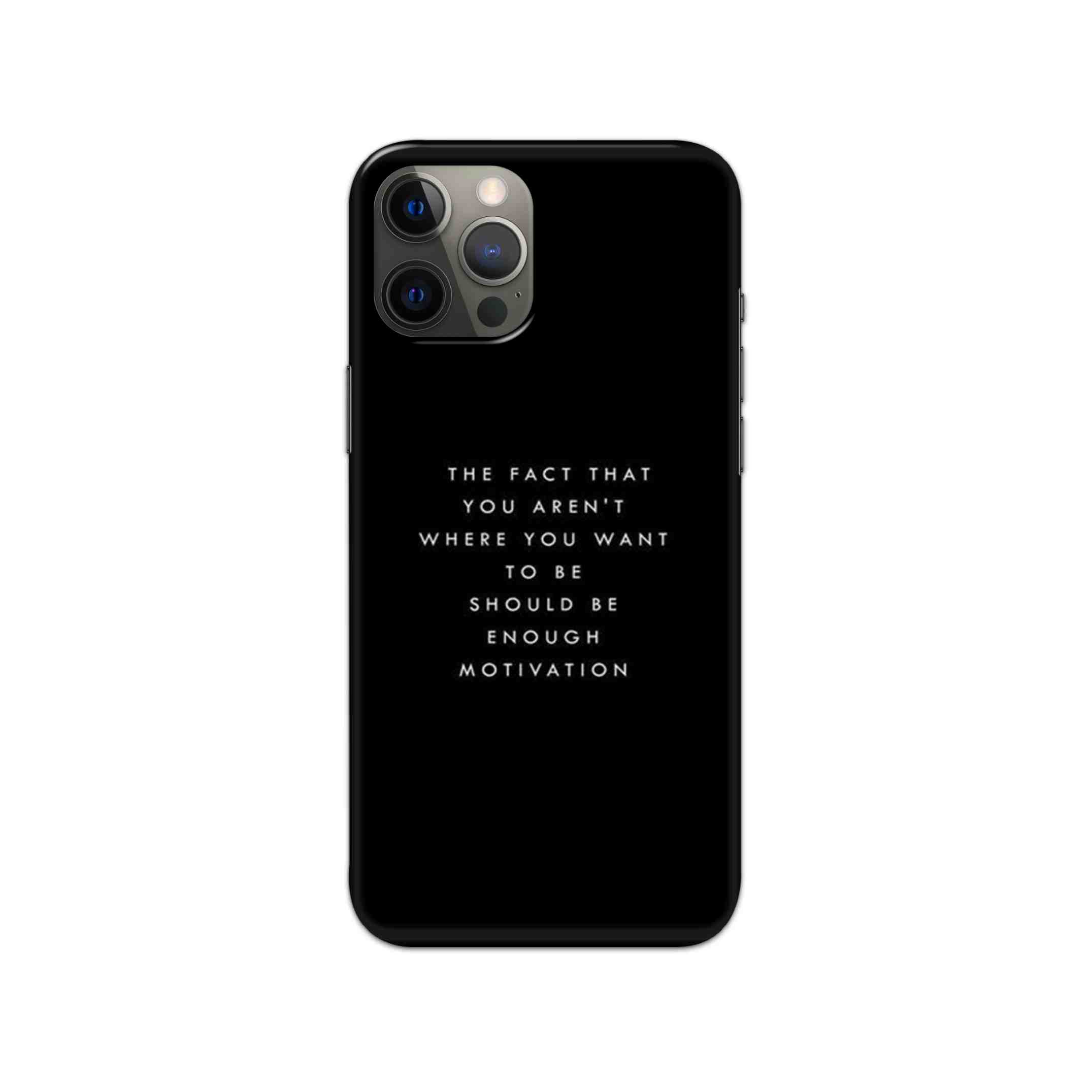The Fact That you Aren't Where You Should Be Enough Motivation Slim Hard Phone Case The Fact That you Aren't Where You Should Be Enough Motivation Slim Hard Phone Case - Image 1