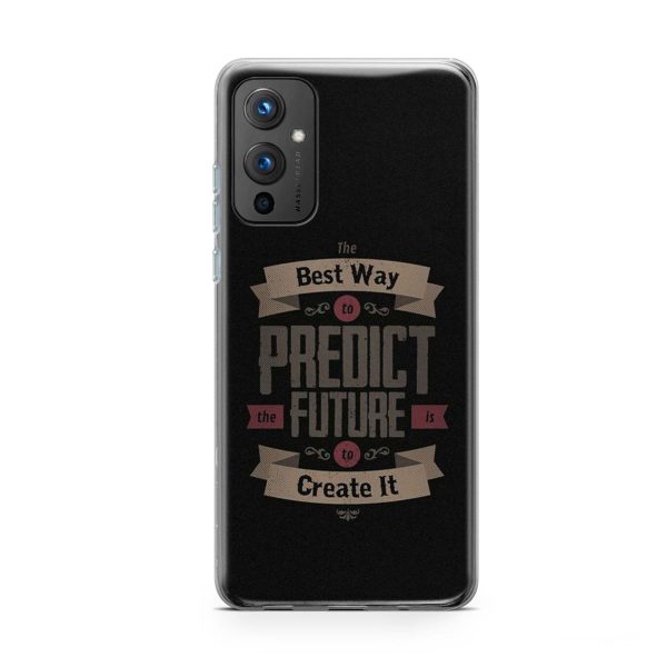 Best Way To Predict Future Is to Create It Soft Phone Case
