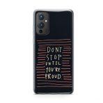 Typography - Don't Stop Printed Soft Phone Case