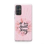 Typography - Let Your Heart Sing Printed Soft Phone Case