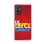 Typography - Be Happy  Printed Soft Phone Case