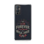 Typography - Be Wild And Free Printed Soft Phone Case