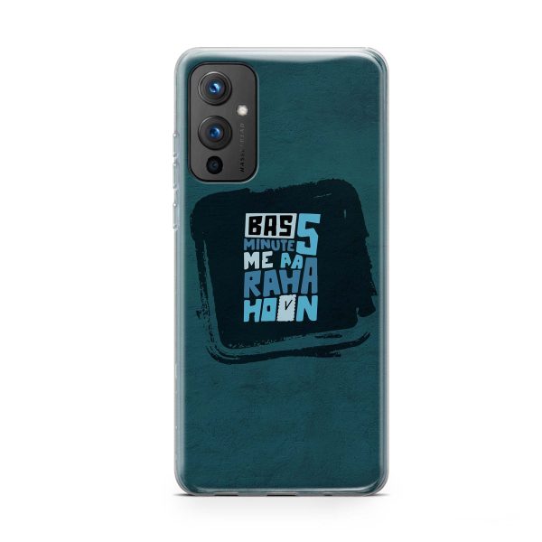 Bas 5 Min Me Aa Raha Hoon Printed Soft Phone Case