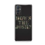How's The Josh? Printed Soft Phone Case