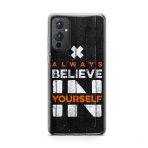 Always Believe In Yourself Soft Phone Case