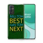 Mili Toh BEST Nahi Toh NEXT Printed Soft Phone Case - Image 3