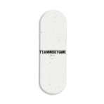 It's a Mindset Game Printed Slider Phone Grip Holder