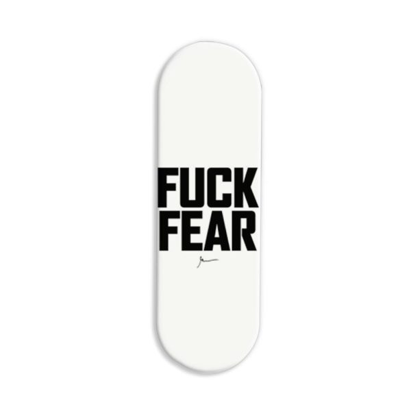 Fuck Fear Printed Slider Phone Grip Holder