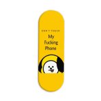 Don't Touch My Fucking Phone Printed Slider Phone Grip Holder