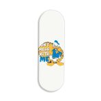 Don't Mess With Me-Donald Duck Printed Slider Phone Grip Holder