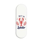 You're My Lobster Printed Slider Phone Grip Holder