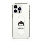 Joey-How You Doin? Printed Slider Phone Grip Holder - Image 3