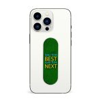 Mili Toh BEST Nahi Toh NEXT Printed Slider Phone Grip Holder - Image 3
