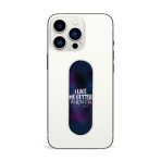 I Like Me Better When I'm With You Printed Slider Phone Grip Holder - Image 3