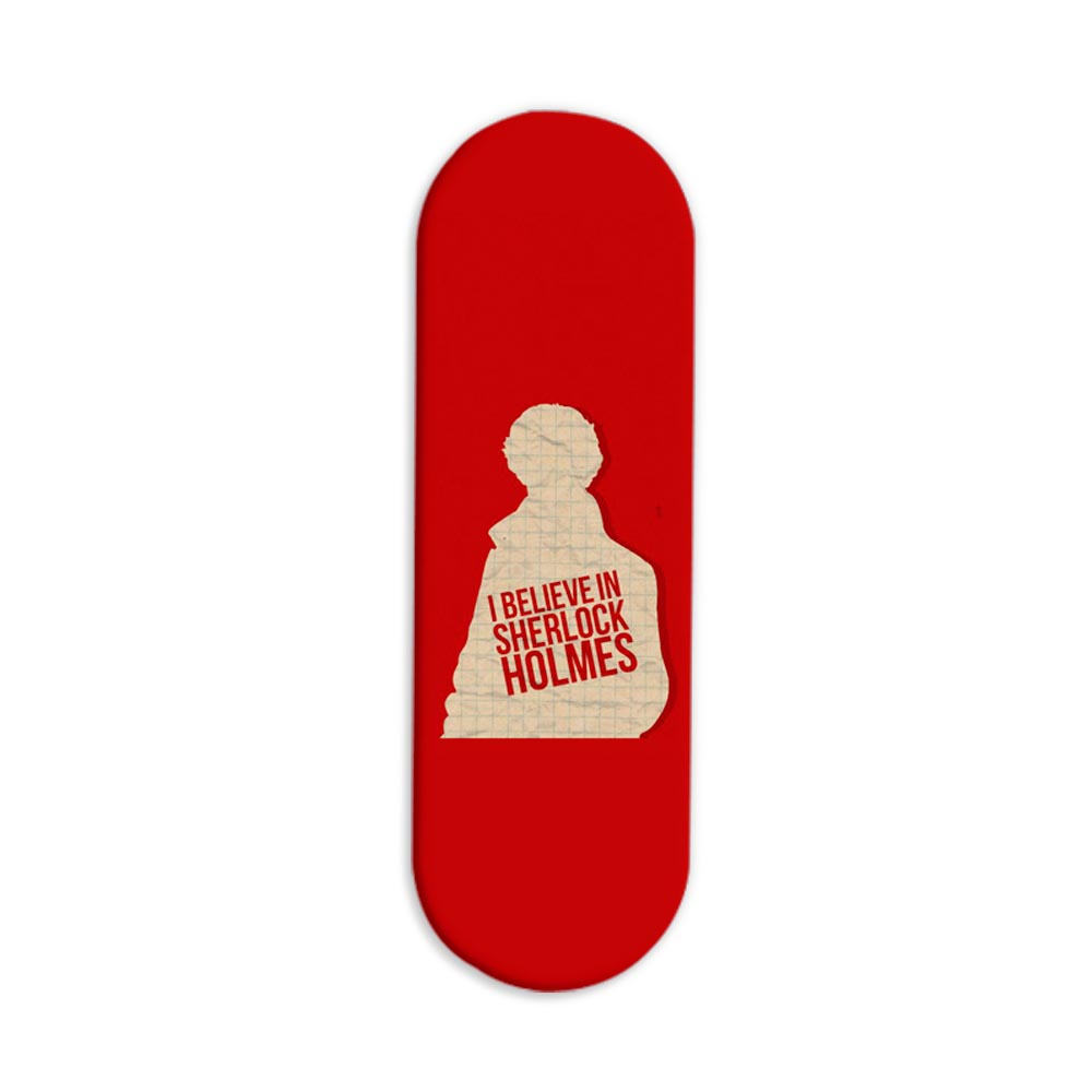 I Believe in Sherlock Holmes Printed Slider Phone Grip Holder I Believe in Sherlock Holmes Printed Slider Phone Grip Holder - Image 1