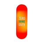 Zero F**ks GivenPrinted Slider Phone Grip Holder